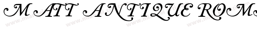 Matt Antique Roman字体转换